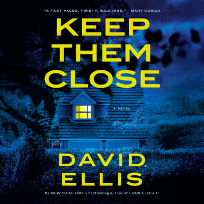 Keep Them Close by David Ellis, Robin McAlpine, Sean Patrick Hopkins, Kelli Tager