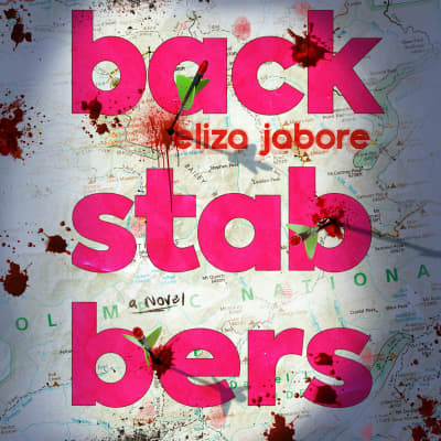 Backstabbers by Eliza Jabore, Brittany Pressley