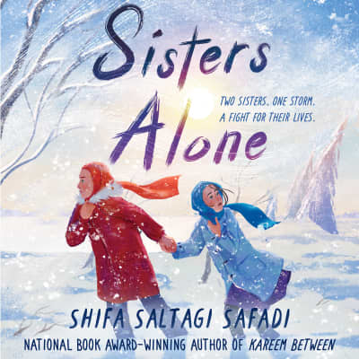 Sisters Alone by Shifa Saltagi Safadi, Victoria Nassif, Rasha Zamamiri