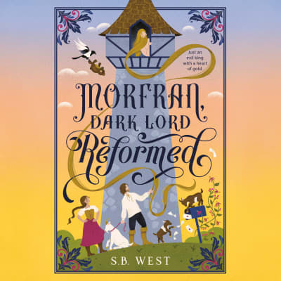 Morfran, Dark Lord Reformed by S.B. West, Fred Berman