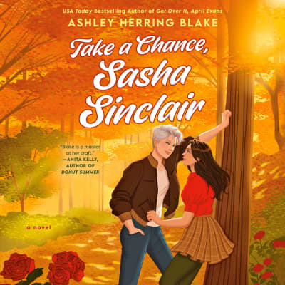 Take a Chance, Sasha Sinclair by Ashley Herring Blake, Gail Shalan