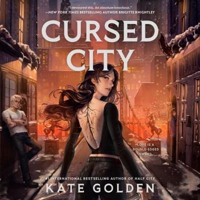 Cursed City by Kate Golden, Teddy Hamilton, Taylor Harvey