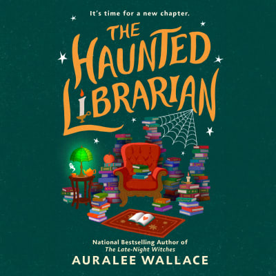 The Haunted Librarian by Auralee Wallace, Stephanie Cannon