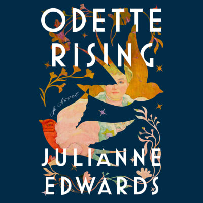 Odette Rising by Julianne Edwards, Sarah Slimani