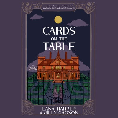 Cards on the Table by Lana Harper, Jilly Gagnon, Jess Moran, Helen Laser
