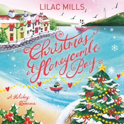 Christmas at Honeycombe Bay by Lilac Mills, Gabrielle Glaister