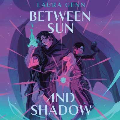 Between Sun and Shadow by Laura Genn, Gail Shalan, Kristen DiMercurio