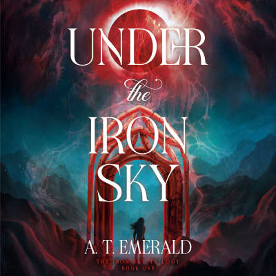Under the Iron Sky by A. T. Emerald, Alby Baldwin, Ayesha Antoine, Chuku Modu, Dan Calley, James Joseph, Kobna Holdbrook-Smith, Kristin Atherton, Sam Stafford, Zara Hampton-Brown