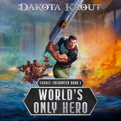 World's Only Hero by Dakota Krout, Justin Thomas James