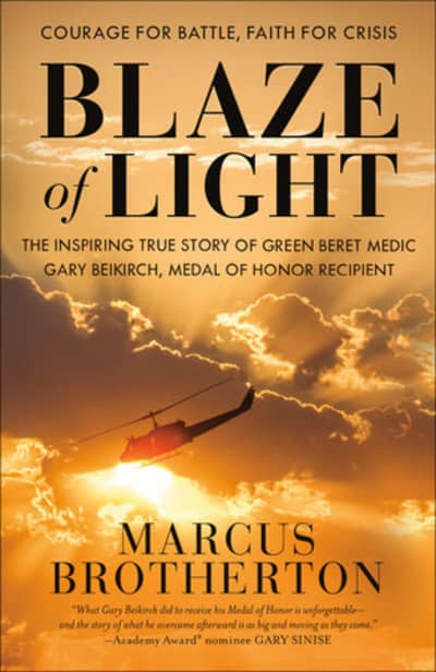 Blaze of Light by Marcus Brotherton