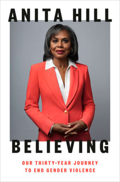 Believing by Anita Hill