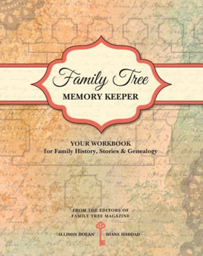 Cover for Family Tree Memory Keeper by Allison Dolan and Diane Haddad