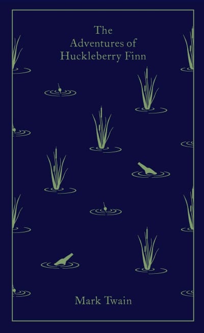 The Adventures of Huckleberry Finn by Mark Twain, Coralie Bickford-Smith