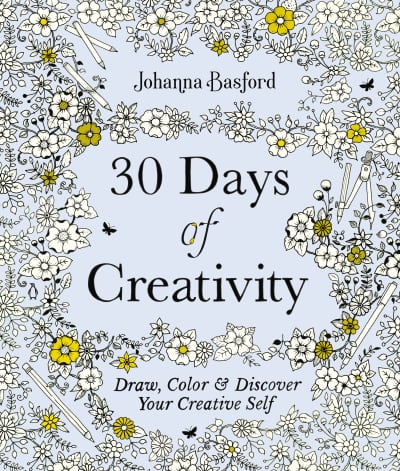 30 Days of Creativity by Johanna Basford
