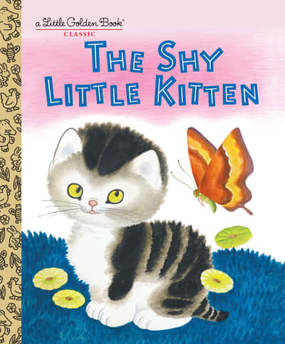 The Shy Little Kitten by Cathleen Schurr, Gustaf Tenggren