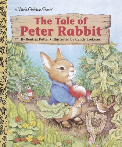 The Tale of Peter Rabbit by Beatrix Potter, Cyndy Szekeres