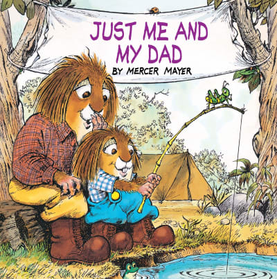 Just Me and My Dad (Little Critter) by Mercer Mayer, Mercer Mayer