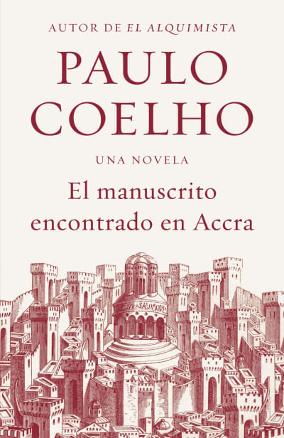 Manuscrito Encontrado en Accra / Manuscript Found in Accra by Paulo Coelho