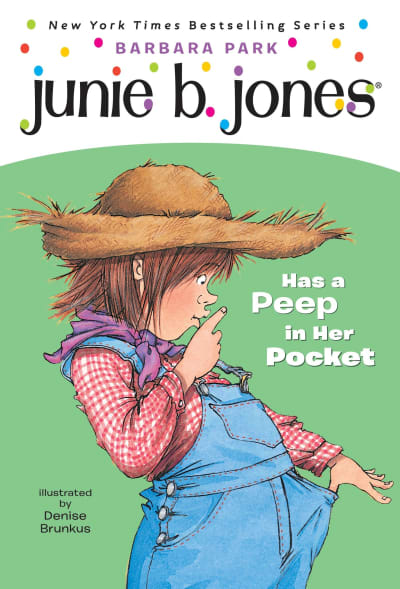 Junie B. Jones #15: Junie B. Jones Has a Peep in Her Pocket by Barbara Park, Denise Brunkus