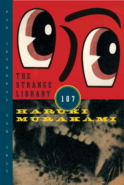 The Strange Library by Haruki Murakami, Ted Goossen