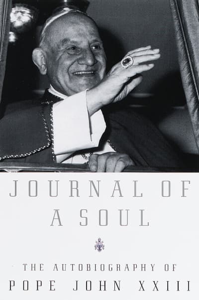 Journal of a Soul by Pope John XXIII