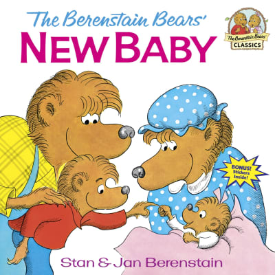 The Berenstain Bears&#039; New Baby by Stan Berenstain, Jan Berenstain