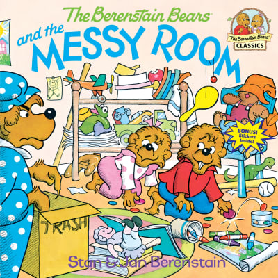 The Berenstain Bears and the Messy Room by Stan Berenstain, Jan Berenstain