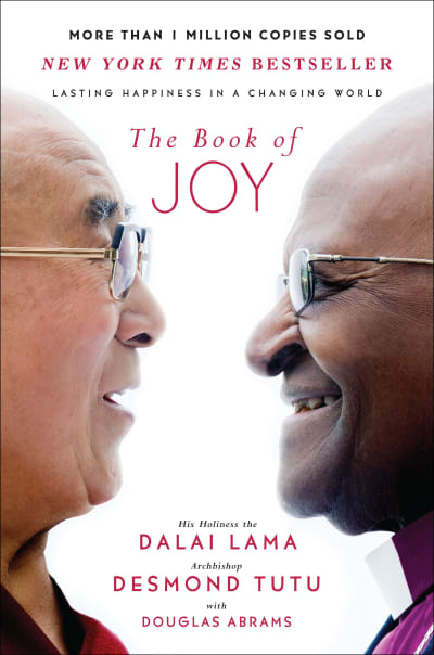 The Book of Joy by Dalai Lama, Desmond Tutu, Douglas Carlton Abrams