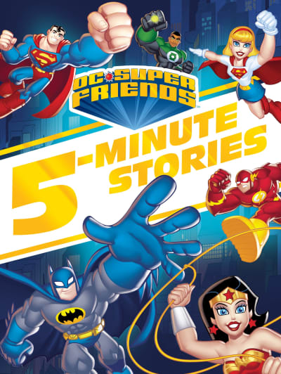 DC Super Friends 5-Minute Story Collection (DC Super Friends) by Random House, Random House