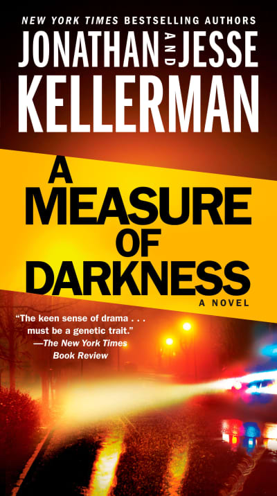 A Measure of Darkness by Jonathan Kellerman, Jesse Kellerman