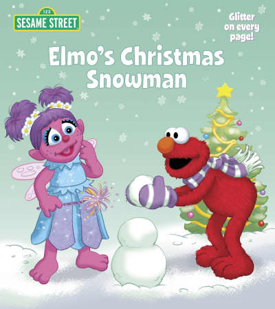 Elmo&#039;s Christmas Snowman (Sesame Street) by Naomi Kleinberg, Tom Brannon