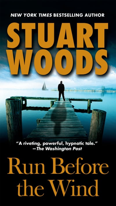 Run Before the Wind by Stuart Woods