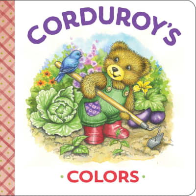 Corduroy&#039;s Colors by MaryJo Scott, Lisa McCue, Don Freeman