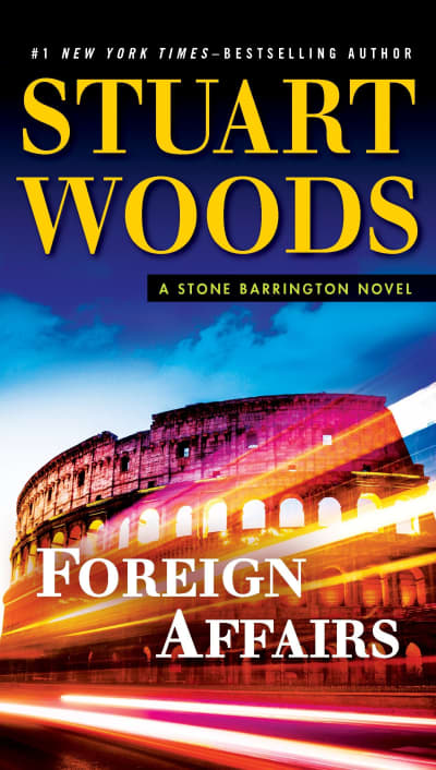 Foreign Affairs by Stuart Woods