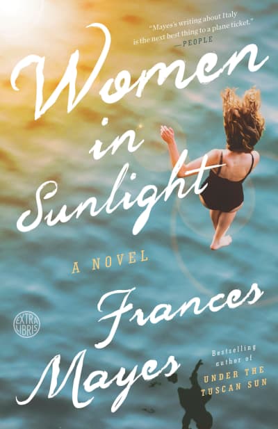 Women in Sunlight by Frances Mayes