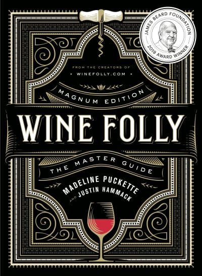 Wine Folly: Magnum Edition by Madeline Puckette, Justin Hammack