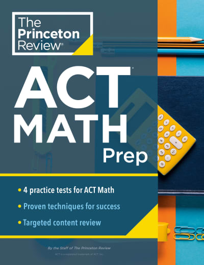 Princeton Review ACT Math Prep by The Princeton Review