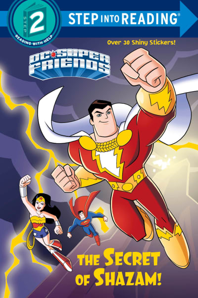 The Secret of Shazam! (DC Super Friends) by Christy Webster, Erik Doescher