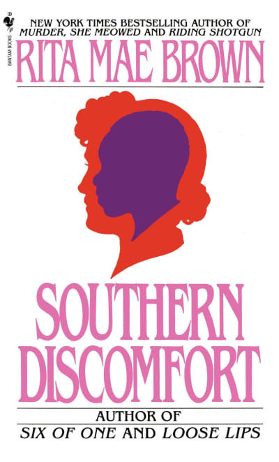 Southern Discomfort by Rita Mae Brown