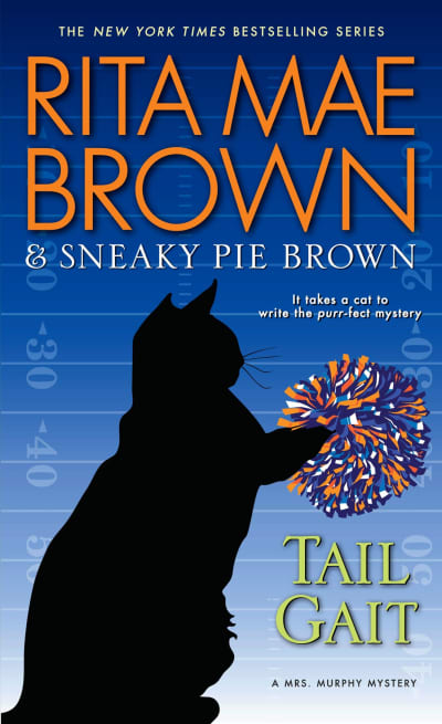 Tail Gait by Rita Mae Brown