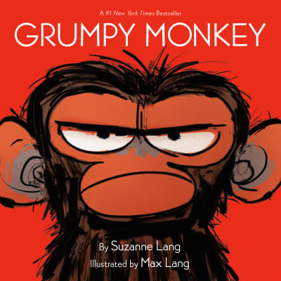 Grumpy Monkey by Suzanne Lang, Max Lang