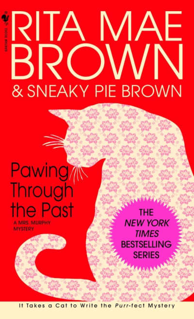 Pawing Through the Past by Rita Mae Brown