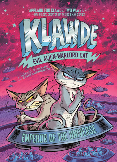 Klawde: Evil Alien Warlord Cat: Emperor of the Universe #5 by Johnny Marciano, Emily Chenoweth, Robb Mommaerts