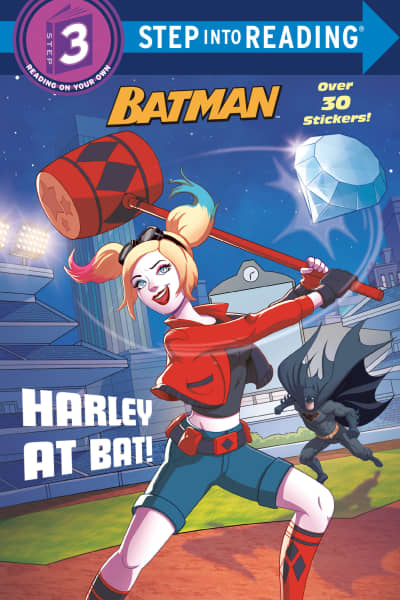 Harley at Bat! (DC Super Heroes: Batman) by Arie Kaplan, Marco Lesko, Fabio Laguna, Beverly Johnson