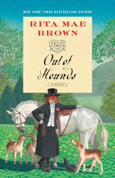 Out of Hounds by Rita Mae Brown