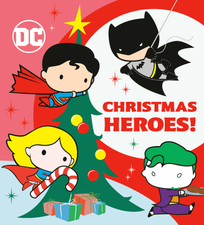 Christmas Heroes! (DC Justice League) by Random House, Random House