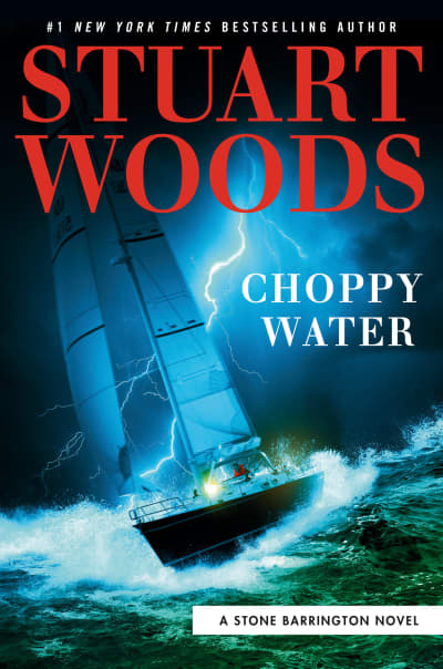 Choppy Water by Stuart Woods