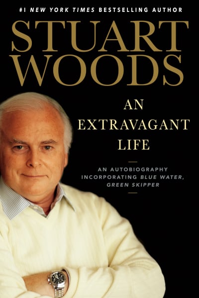 An Extravagant Life by Stuart Woods