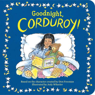 Goodnight, Corduroy! by Jody Wheeler, Don Freeman