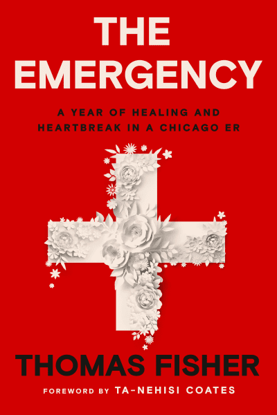 The Emergency by Thomas Fisher, Ta-Nehisi Coates